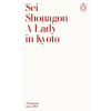 Penguin Books A Lady in Kyoto | Sei Shonagon