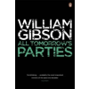 Penguin Books All Tomorrow's Parties | William Gibson