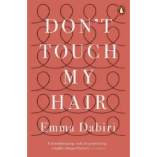 Penguin Books Don't Touch My Hair | Emma Dabiri egyéb könyv
