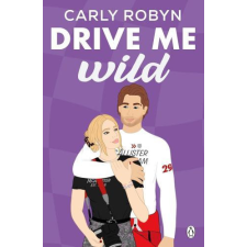 Penguin Books Drive Me Wild (Drive Me Series, Book 2) idegen nyelvű könyv