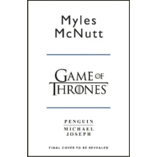 Penguin Books Game of Thrones: A Guide to Westeros and Beyond | Myles McNutt idegen nyelvű könyv