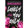 Penguin Books Lonely For You Only | Monica Murphy