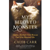 Penguin Books My Beloved Monster – Caleb Carr (Puha kötésű)