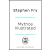 Penguin Books Mythos Illustrated | Stephen Fry