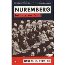 Penguin Books Nuremberg: Infamy on Trial | Joseph Persico egyéb könyv