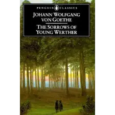 Penguin Books Sorrows of Young Werther | Johann Wolfgang Von Goethe egyéb könyv