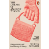 Penguin Books The Library of Ancient Wisdom | Selena Wisnom