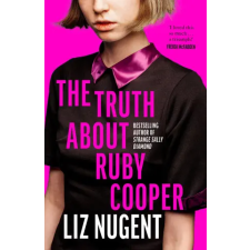 Penguin Books Truth About Ruby Cooper | Liz Nugent egyéb könyv