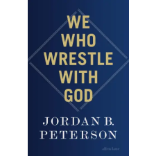 Penguin Books We Who Wrestle With God | Jordan B. Peterson egyéb könyv
