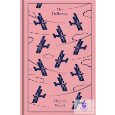 Penguin Classics Mrs Dalloway (Penguin Clothbound Classics) idegen nyelvű könyv