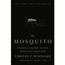 Penguin LCC US Mosquito | Timothy C. Winegard egyéb könyv