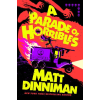 Penguin Publishing Group A Parade of Horribles | Matt Dinniman