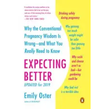 Penguin Publishing Group Expecting Better | Emily Oster egyéb könyv