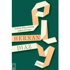 Penguin Publishing Group Hernan Diaz - Ply – Hernan Diaz () idegen nyelvű könyv