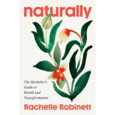 Penguin Publishing Group Naturally | ROBINETT RACHELLE idegen nyelvű könyv