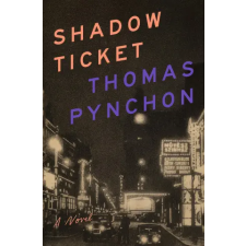 Penguin Publishing Group Shadow Ticket | Thomas Pynchon egyéb könyv