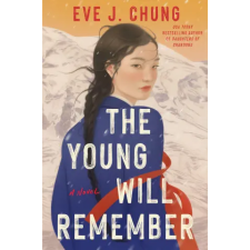 Penguin Publishing Group The Young Will Remember | CHUNG EVE J egyéb könyv