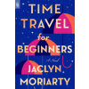 Penguin Publishing Group Time Travel for Beginners