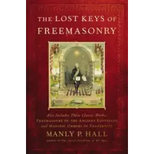 Penguin Putnam Inc Lost Keys of Freemasonry | Manly P. Hall egyéb könyv