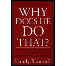 Penguin Putnam Inc Why Does He Do That? | Lundy Bancroft egyéb könyv