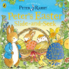 Penguin Random House Children's UK Peter Rabbit: Peter's Easter Slide-and-Seek – Beatrix Potter (Leporelló)