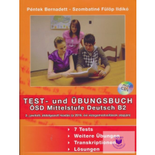 Péntek Bernadett - Szombatiné Fülöp Ildikó: Test- und Übungsbuch ÖSD Mittelstufe idegen nyelvű könyv