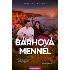 Péntek Tünde - Bárhová mennél egyéb könyv