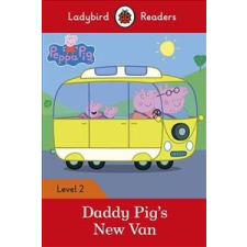  Peppa Pig: Daddy Pig's New Van - Ladybird Readers Level 2 – Ladybird idegen nyelvű könyv