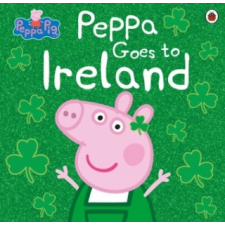  Peppa Pig: Peppa Goes to Ireland – Peppa Pig idegen nyelvű könyv