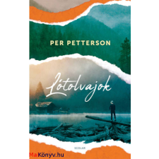 Per Petterson Lótolvajok - 2. kiadás (Per Petterson) irodalom