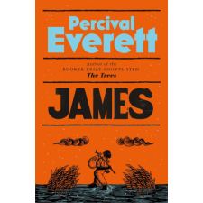 Percival Everett Percival Everett - James – Percival Everett idegen nyelvű könyv