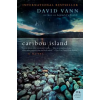 Perennial Caribou Island | David Vann