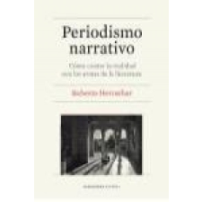  Periodismo narrativo – Roberto Herrscher idegen nyelvű könyv