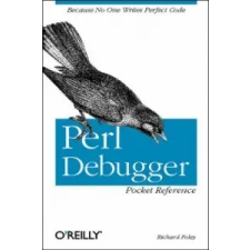  Perl Debugger Pocket Reference – Richard Foley idegen nyelvű könyv