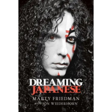 Permuted Press DREAMING JAPANESE | FRIEDMAN MARTY egyéb könyv