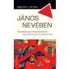 Pesti Kalligram János nevében - Kereszténység és homoszexualitás: integrációs kísérletek