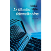 PESTI KALLIGRAM KFT Az Atlantis felemelkedése