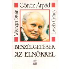 Pesti Szalon Kiadó Beszélgetések az elnökkel antikvárium - használt könyv
