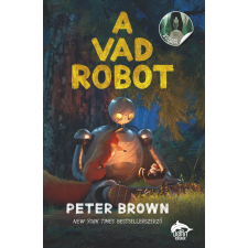 Peter Brown - A vad robot egyéb könyv