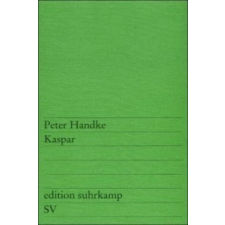  Peter Handke - Kaspar – Peter Handke idegen nyelvű könyv