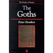  Peter Heather - Goths – Peter Heather idegen nyelvű könyv