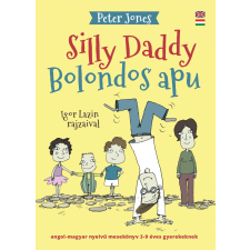 Peter Jones Magic Bolondos Apu / Silly Daddy gyermekkönyvek