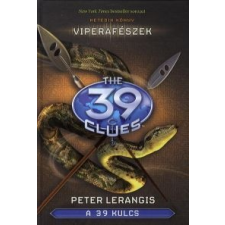 Peter Lerangis A 39 kulcs: Viperafészek gyermek- és ifjúsági könyv