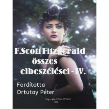 Peter Ortutay (magánkiadás) Fitzgerald összes elbeszélései-IV. irodalom