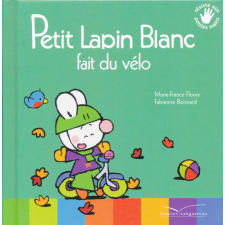Petit Lapin Blanc fait du vélo idegen nyelvű könyv