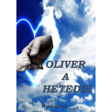 Petrohai Zsolt (magánkiadás) Oliver a hetedik egyéb e-könyv