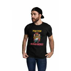  Pew-Pew Madafakas - Férfi Póló