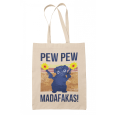  Pew-Pew Madafakas - Vászontáska