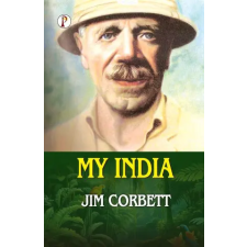 Pharos Books Private Limited MY INDIA | Jim Corbett egyéb könyv