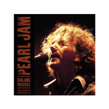 PhD Pearl Jam - Building Bridges - The Acoustic Broadcasts (Vinyl LP (nagylemez)) rock / pop